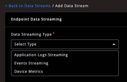 Data Streaming Type dropdown Data Streaming Type dropdown